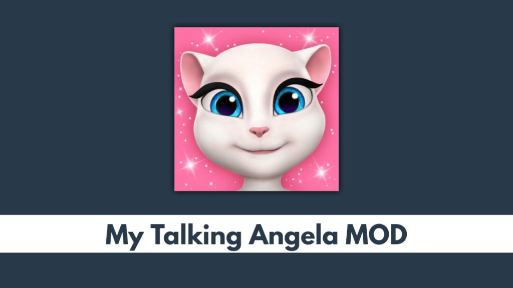 My Talking Angela MOD