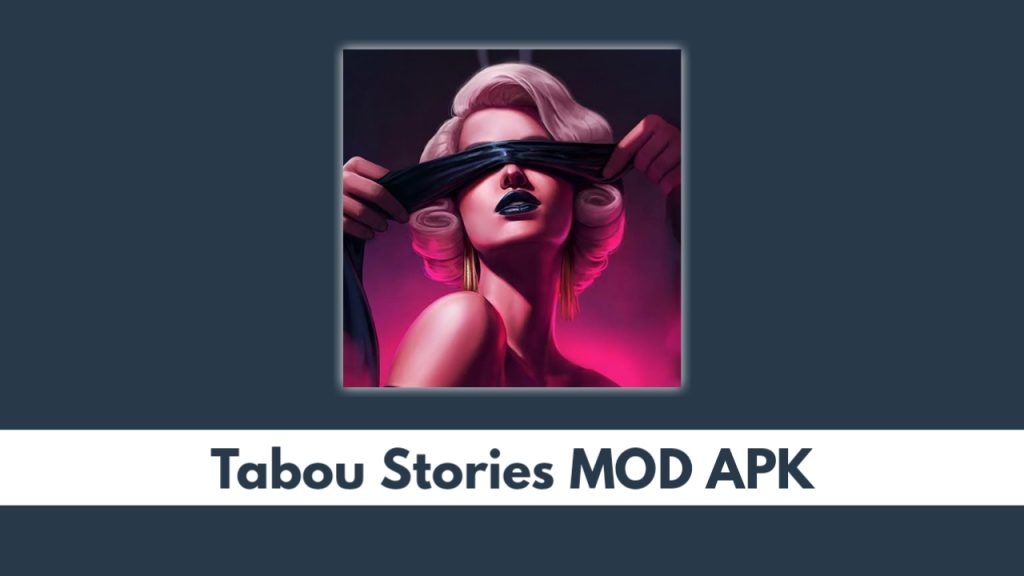Tabou Stories MOD Apk