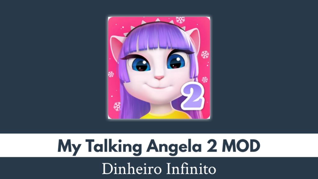 My Talking Angela 2 Dinheiro Infinito
