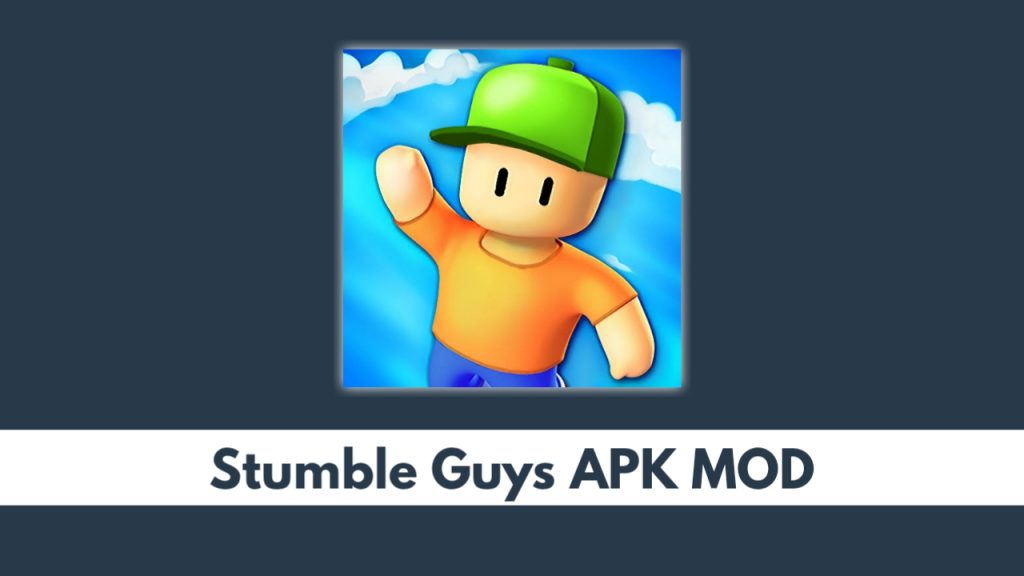 Stumble Guys APK MOD