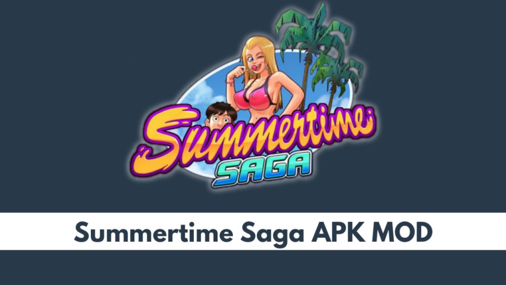 Summertime Saga APK MOD