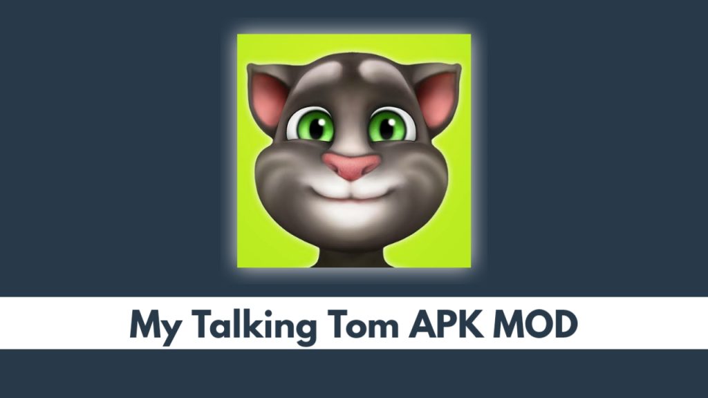 My Talking Tom APK MOD
