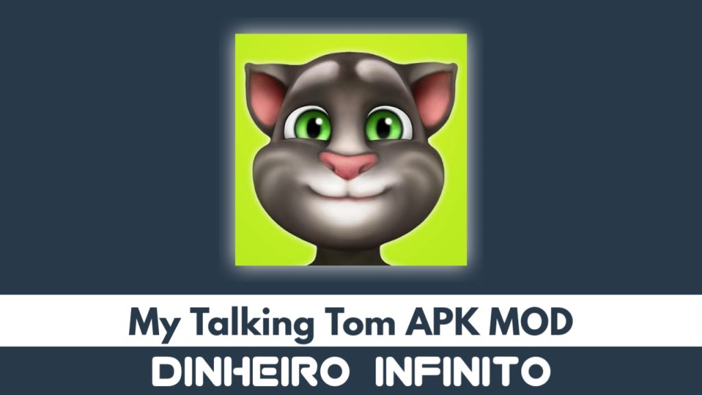 My Talking Tom Dinheiro Infinito MOD