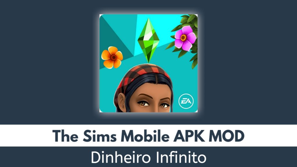 The Sims Mobile Dinheiro Infinito MOD