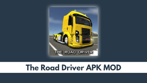 The Road Driver APK MOD
