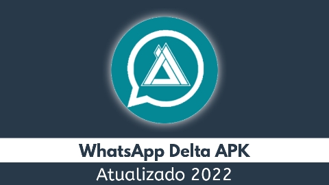 WhtsApp Delta Atualizado 2022
