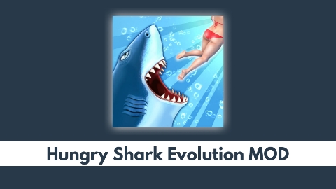 Hungry Shark Evolution APK MOD