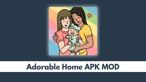 Adorable Home APK MOD