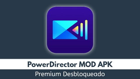 PowerDirector Premium Desbloqueado MOD