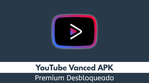 YouTube Vanced Premium Desbloqueado MOD