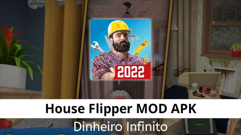 House Flipper Dinheiro Infinito