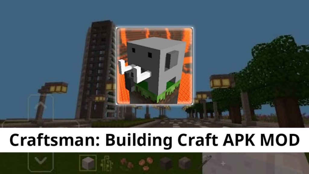 Craftsman Apk