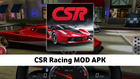 CSR  Racing MOD APK