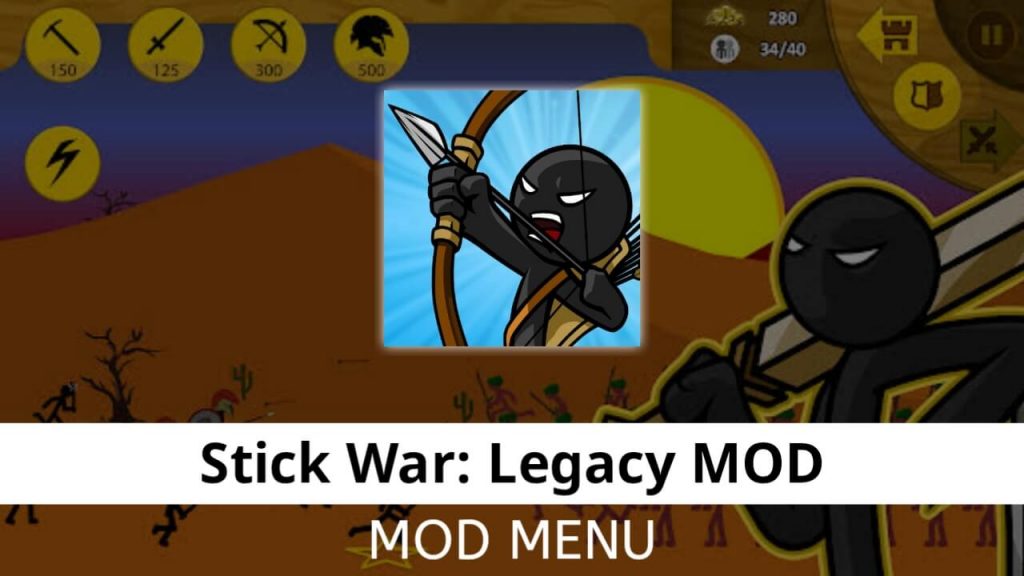 Stick War Legacy MOD Menu