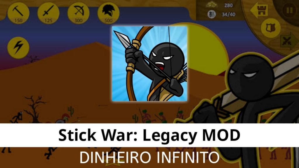 Stick War Legacy Dinheiro Infinito