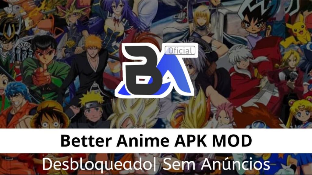 Better Anime APK MOD