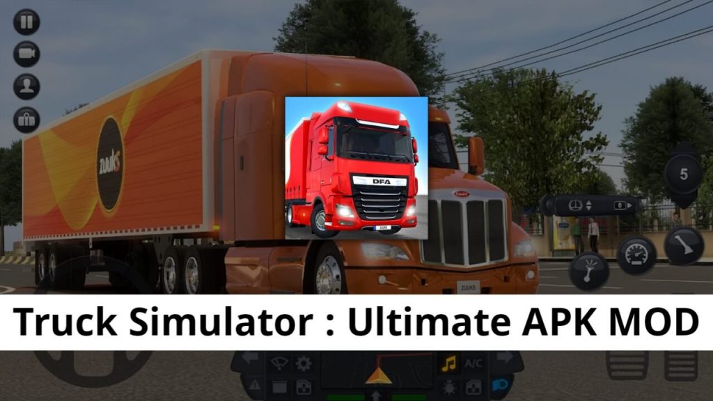 Truck Simulator : Ultimate APK MOD
