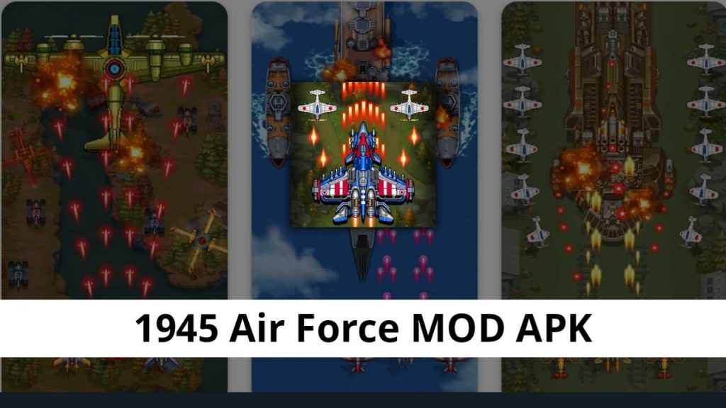 1945 Air Force MOD APK