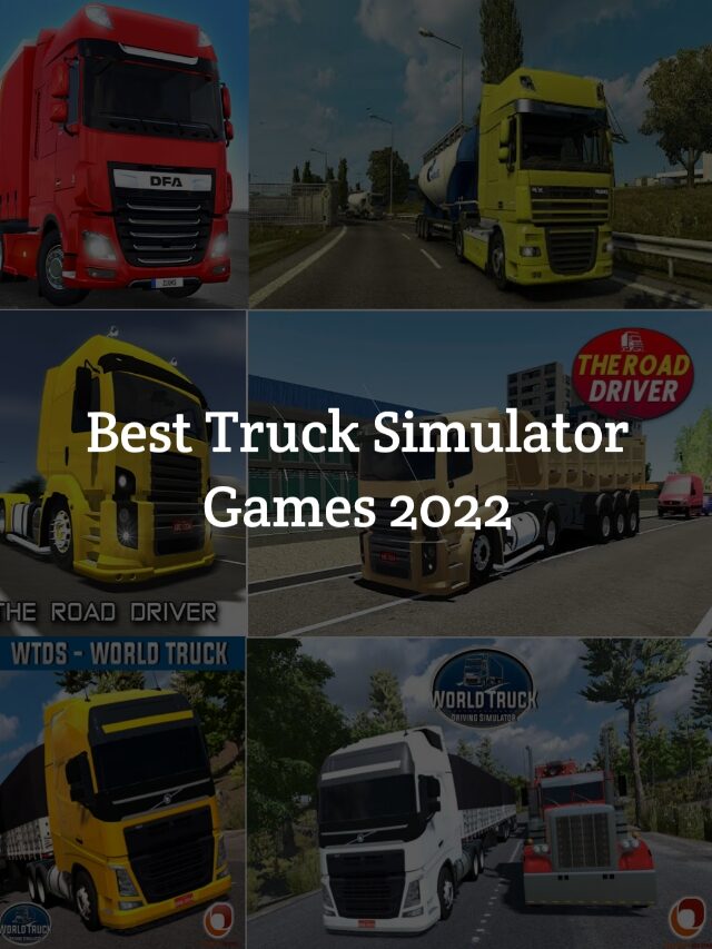 Best Truck Simulator Games 2022