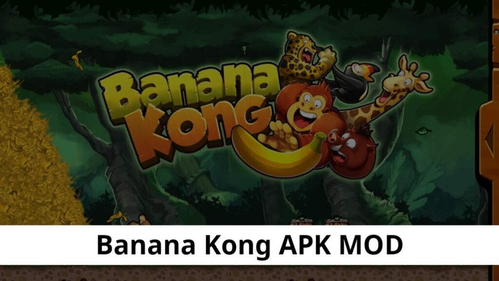 Banana Kong Dinheiro Infinito 2023 apk mod 