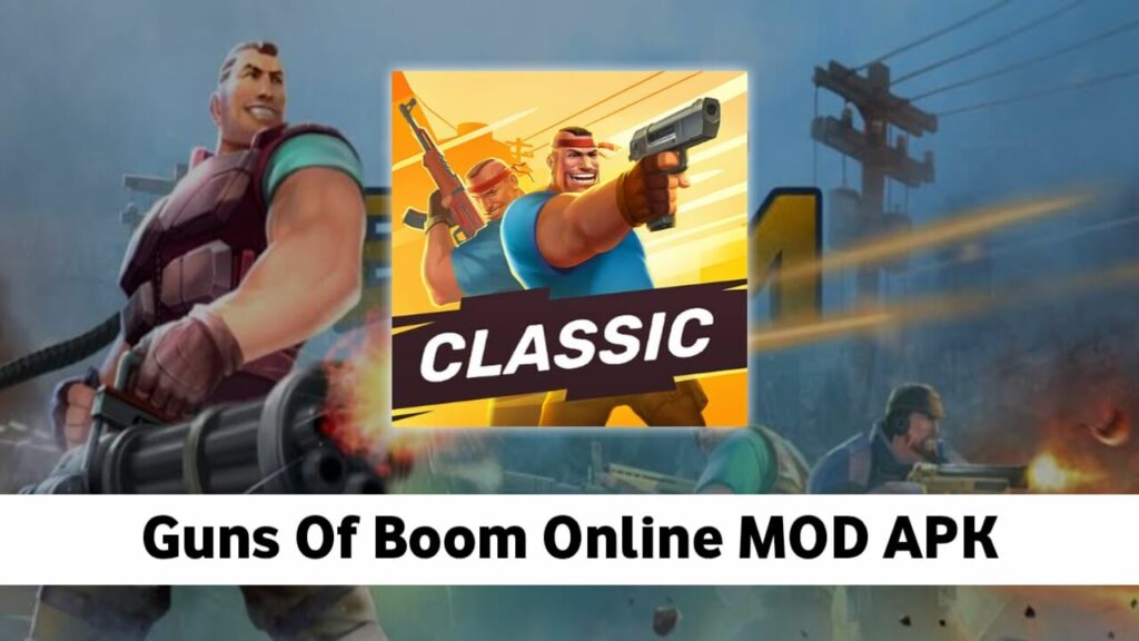 Guns Of Boom Online APK MOD 