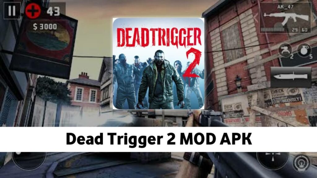 Dead Trigger 2 MOD APK 