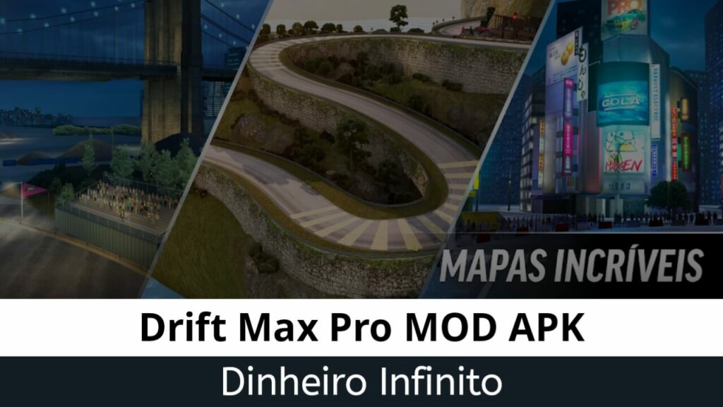 Drift Max Pro Dinheiro Infinito