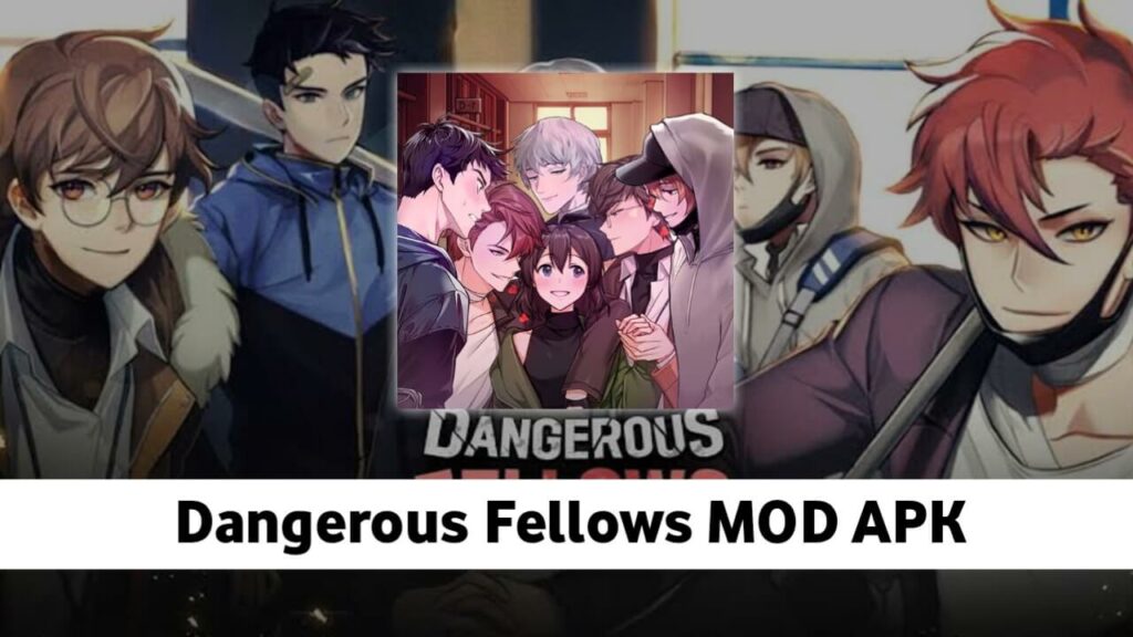 Dangerous Fellows MOD APK