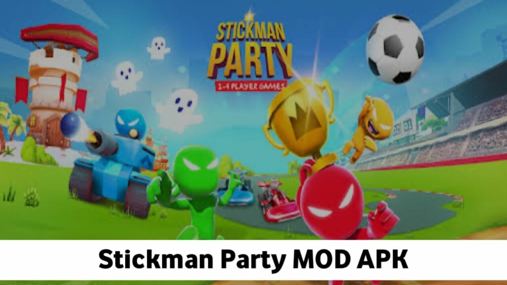 Stickman Party MOD APK