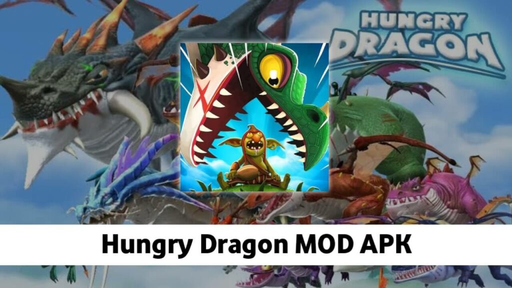 Hungry Dragon APK MOD