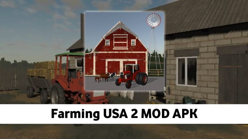 Farming USA 2 MOD APK