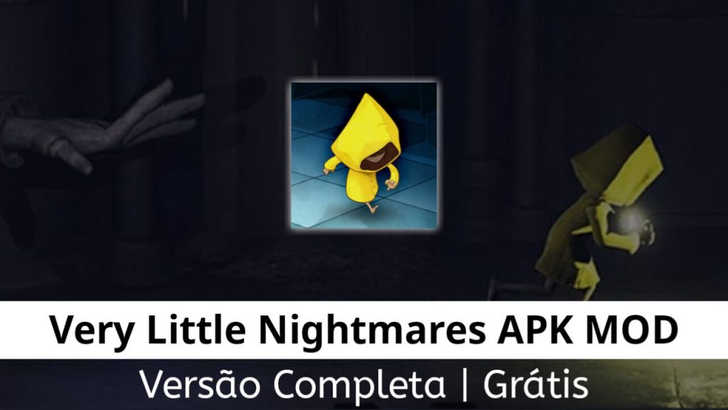 Very Little Nightmares Grátis Versão Completa APK