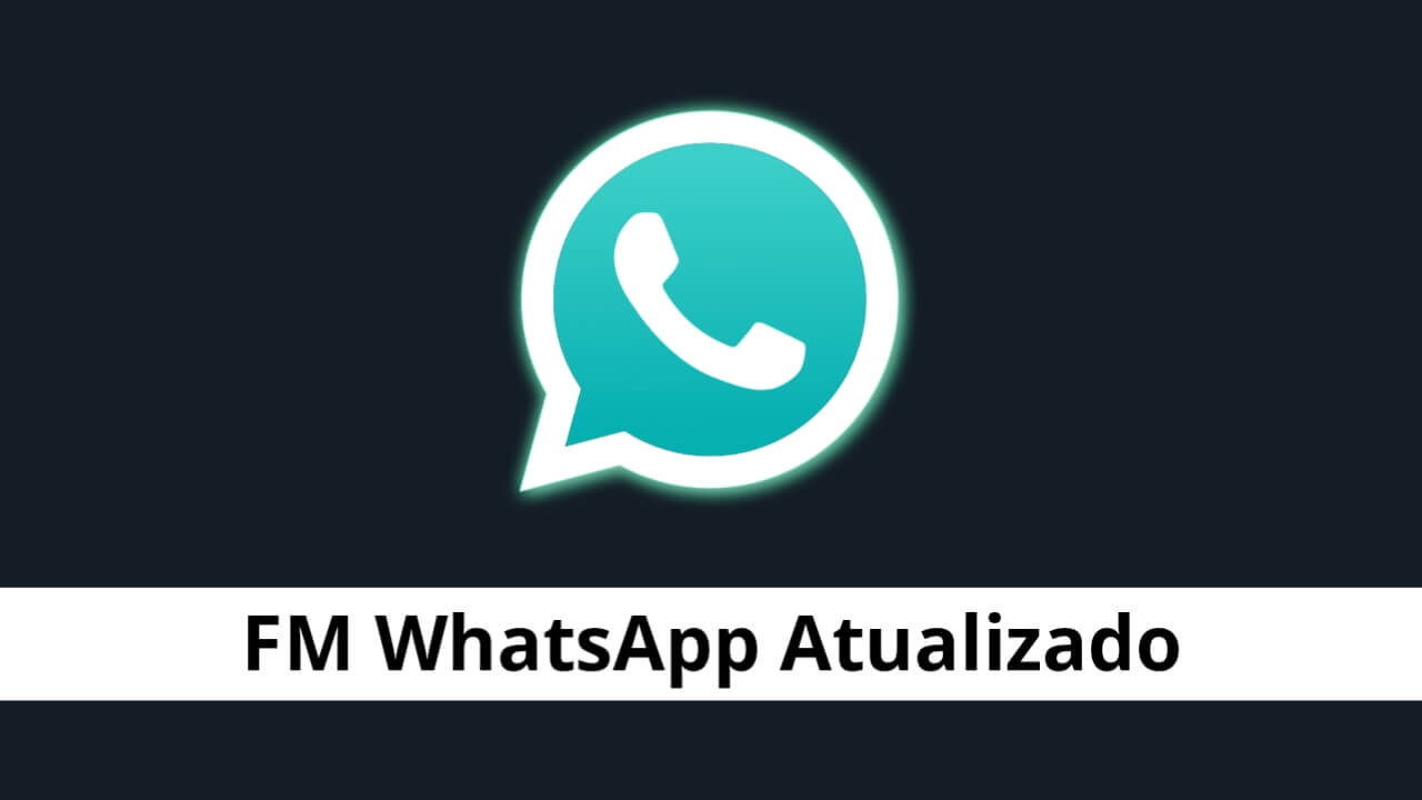 FM WhatsApp Atualizado