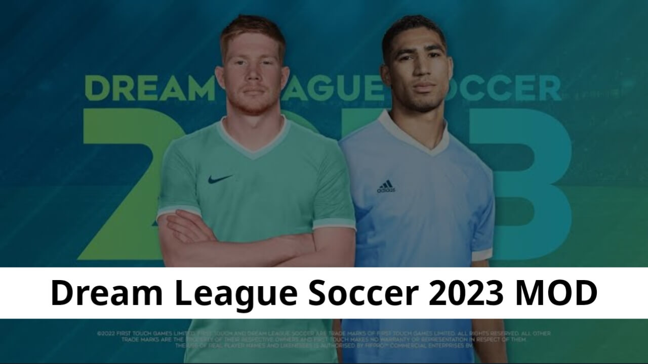 Dream League Soccer 2023 MOD APK