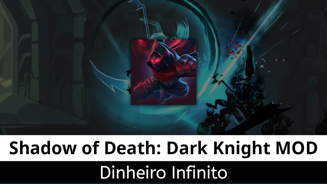 Shadow of Death MOD APK Dinheiro Infinito