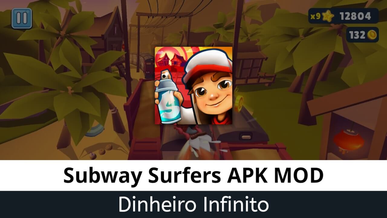 Subway Sufers Apk Mod Dinheiro Infinito Atualizado 2023