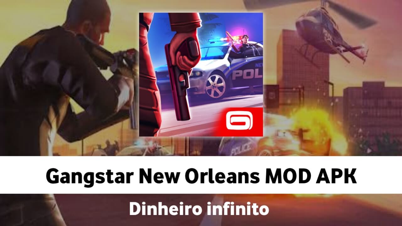 Gangstar New Orleans Dinheiro Infinito