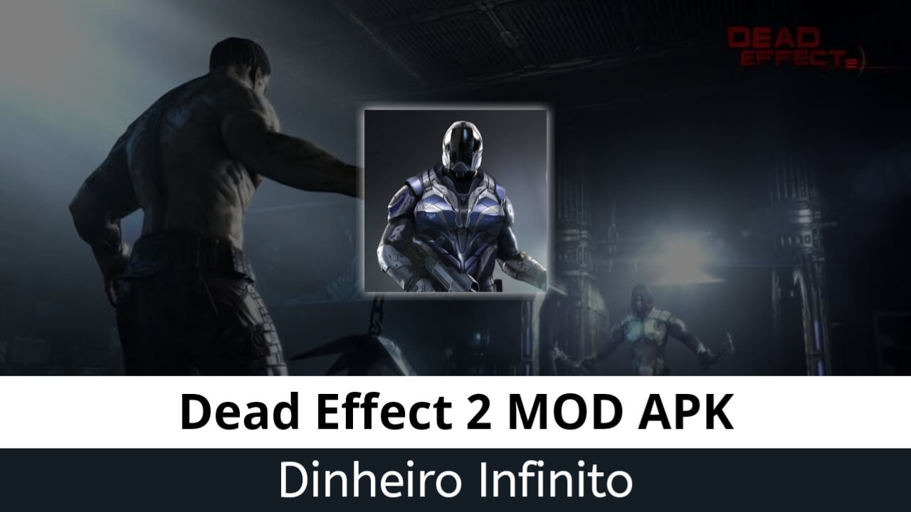 Dead Effect 2 Dinheiro Infinito