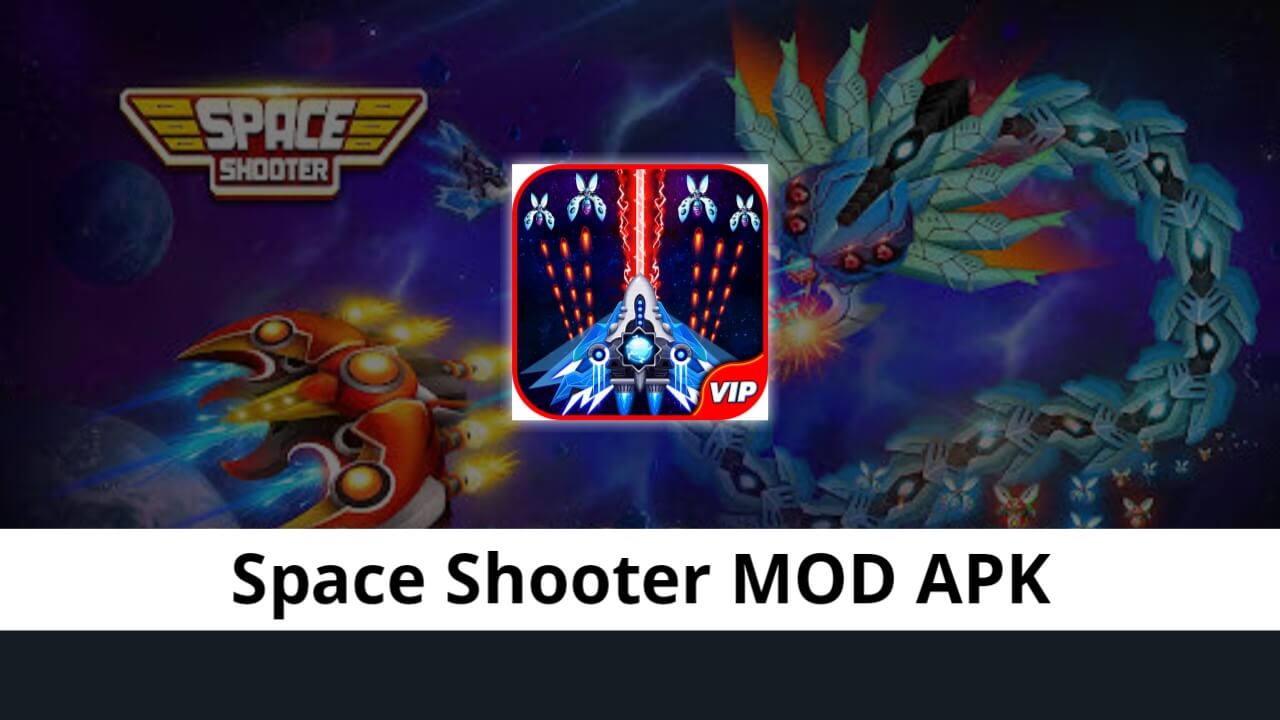 Space Shooter MOD APK