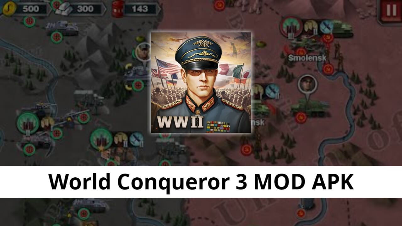 World Conqueror 3 MOD APK