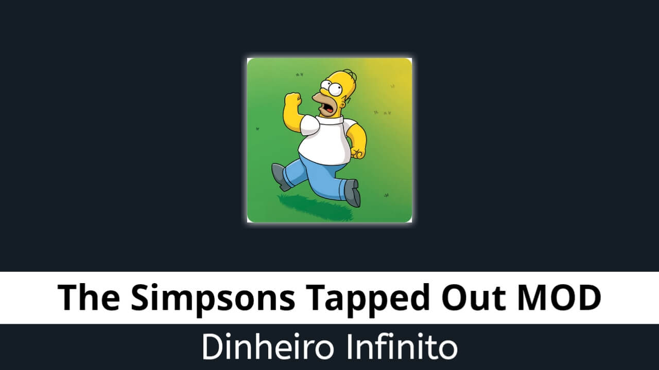 The Simpsons Tapped Out Dinheiro Infinito