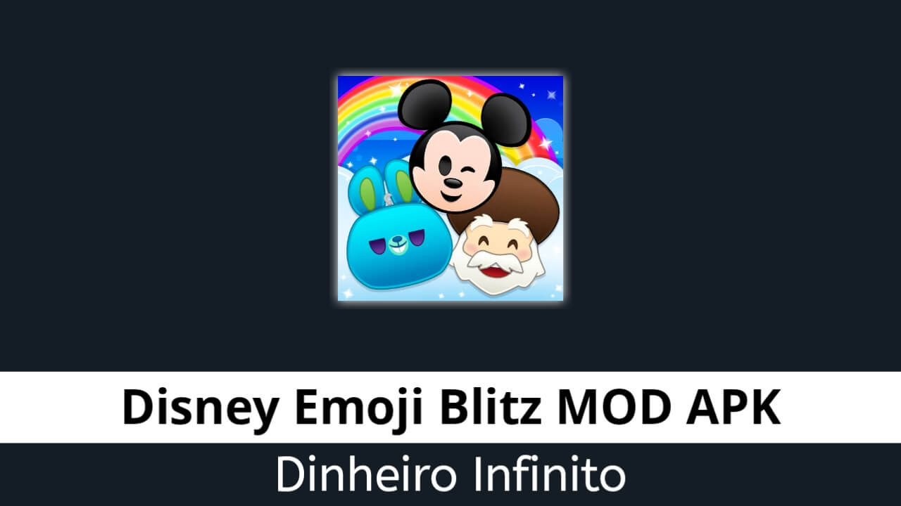 Disney Emoji Blitz Dinheiro Infinito