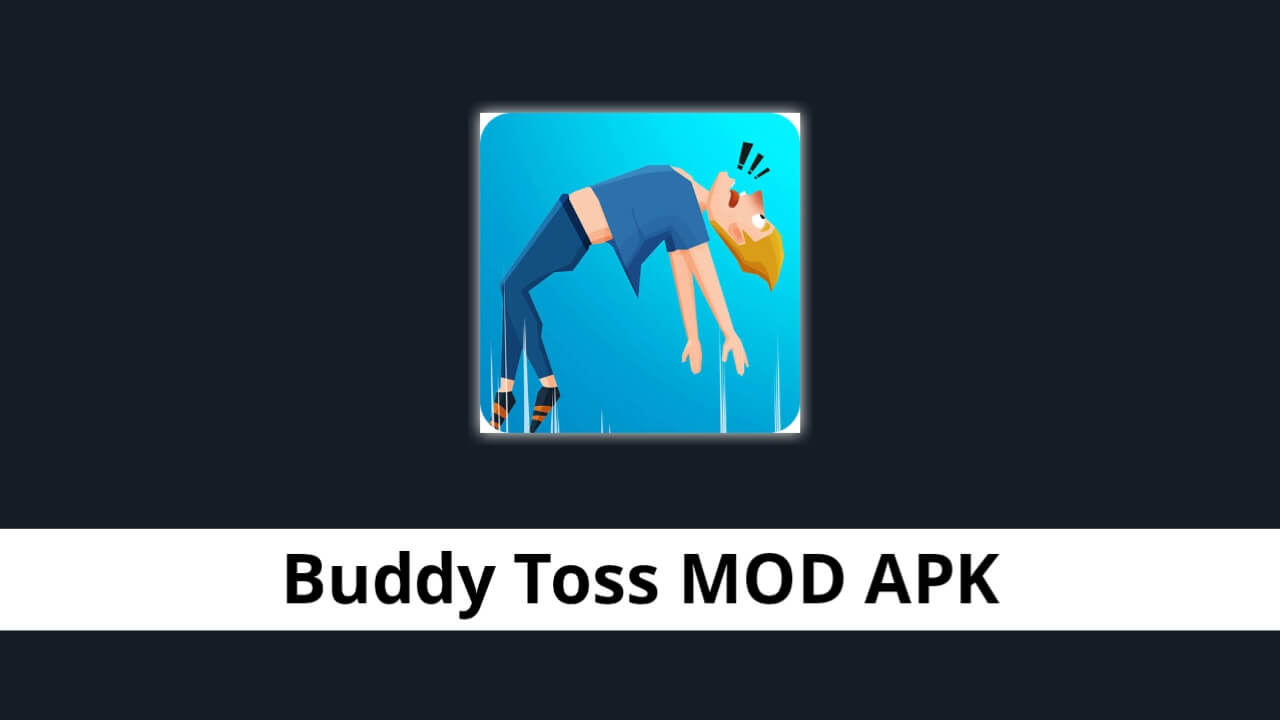 Buddy Toss MOD APK