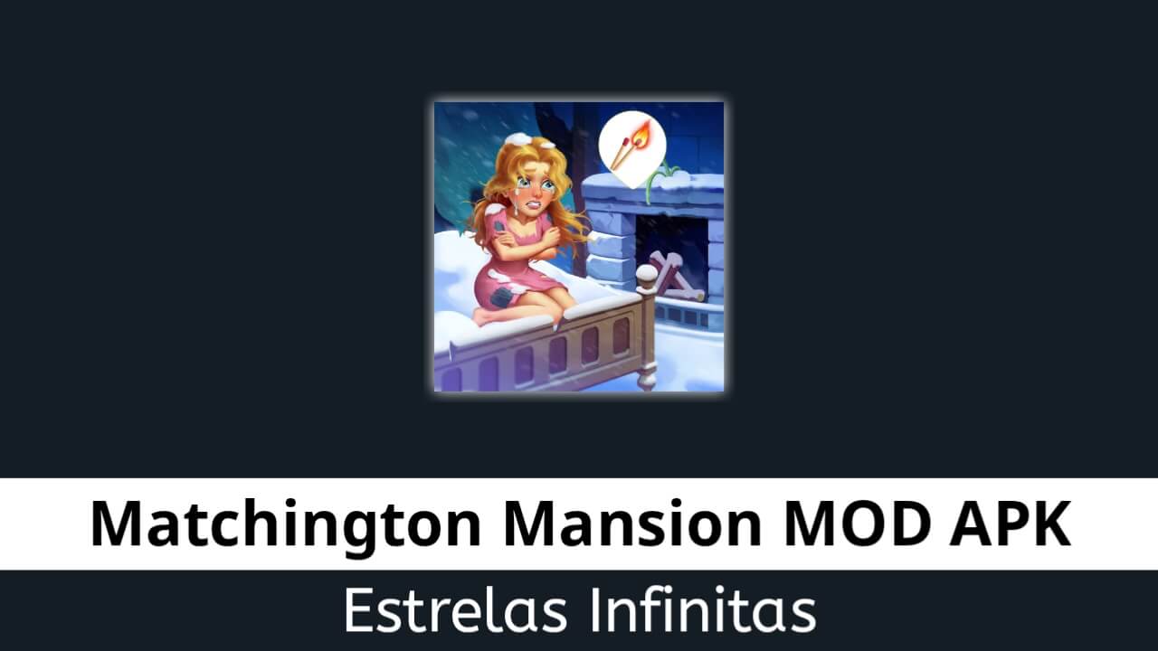 Matchington Mansion Estrelas Infinitas