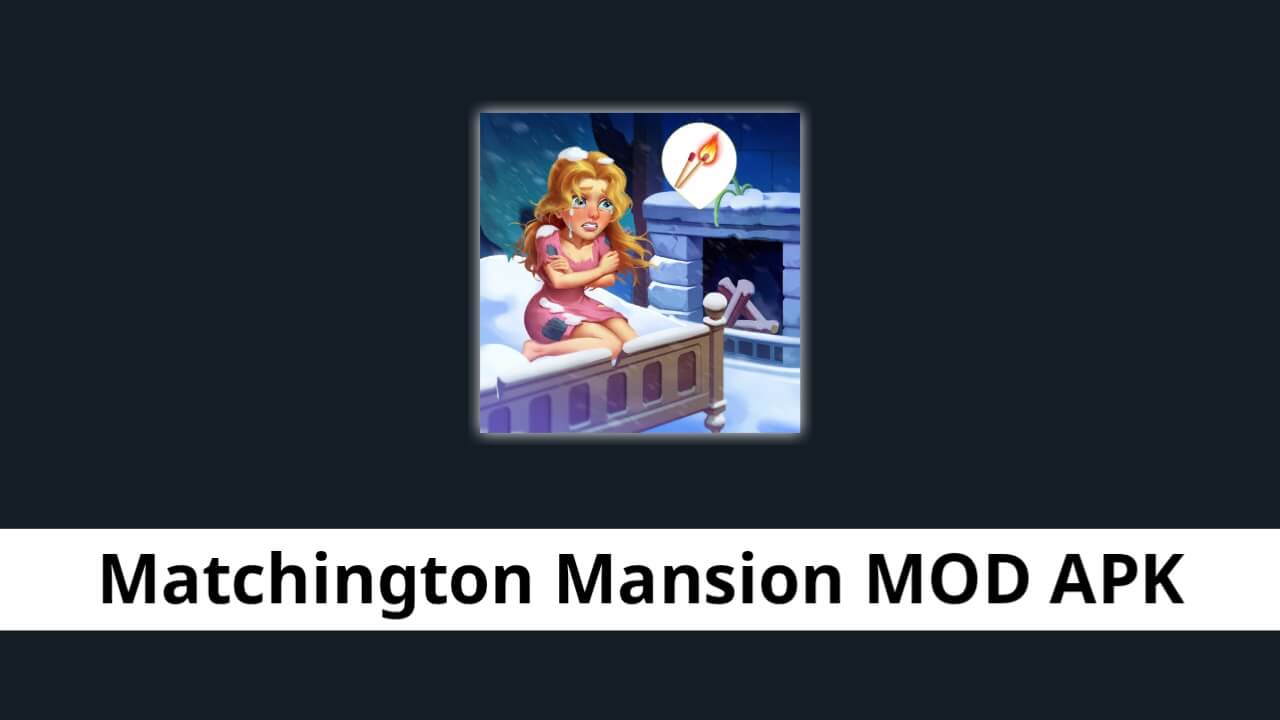 Matchington Mansion MOD APK