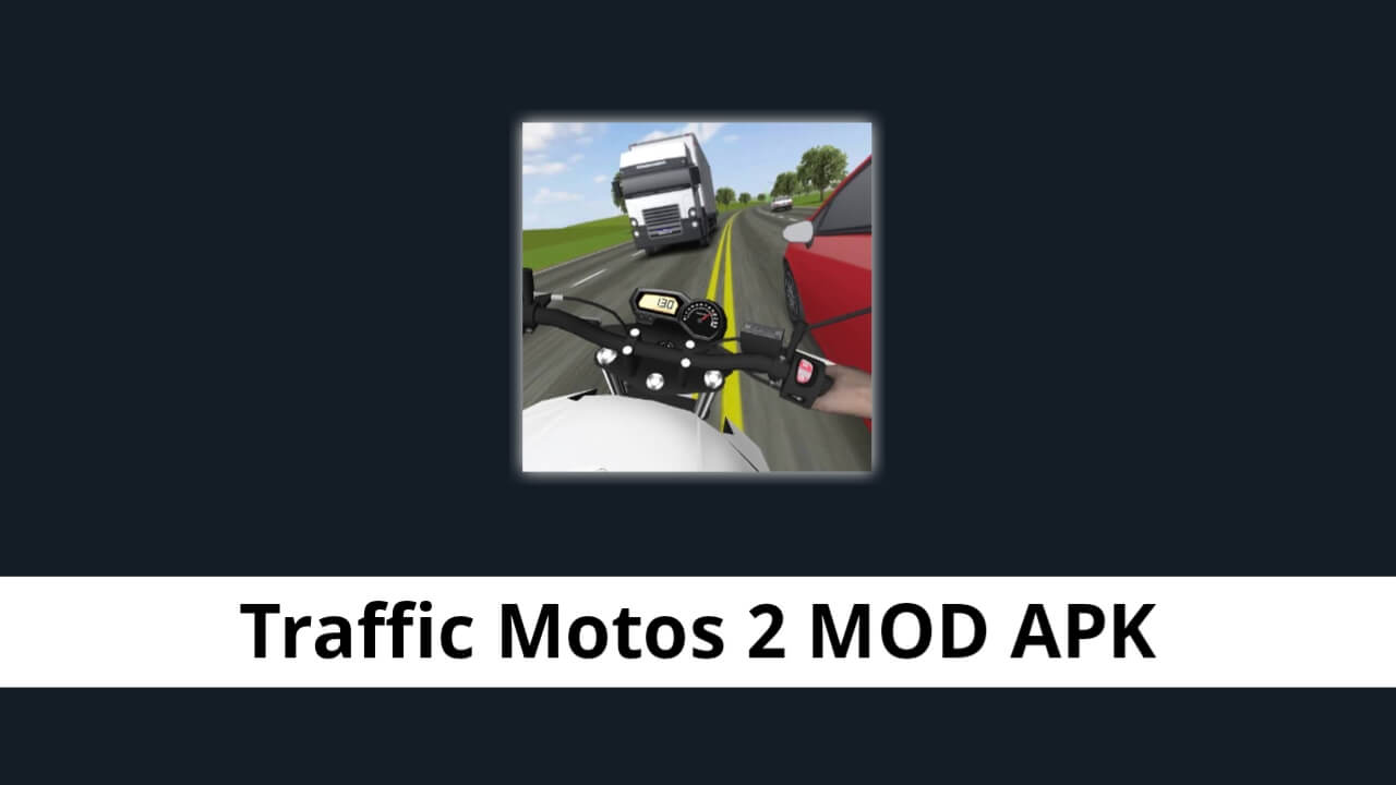 Traffic Motos 2 MOD APK