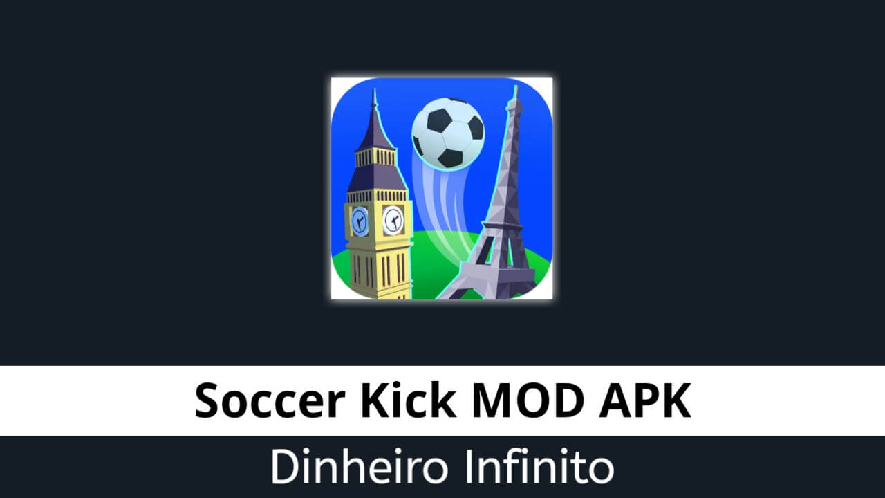Soccer Kick Dinheiro Infinito