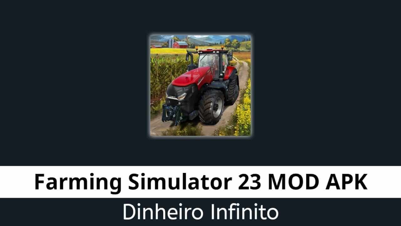 Farming Simulator 23 Dinheiro Infinito