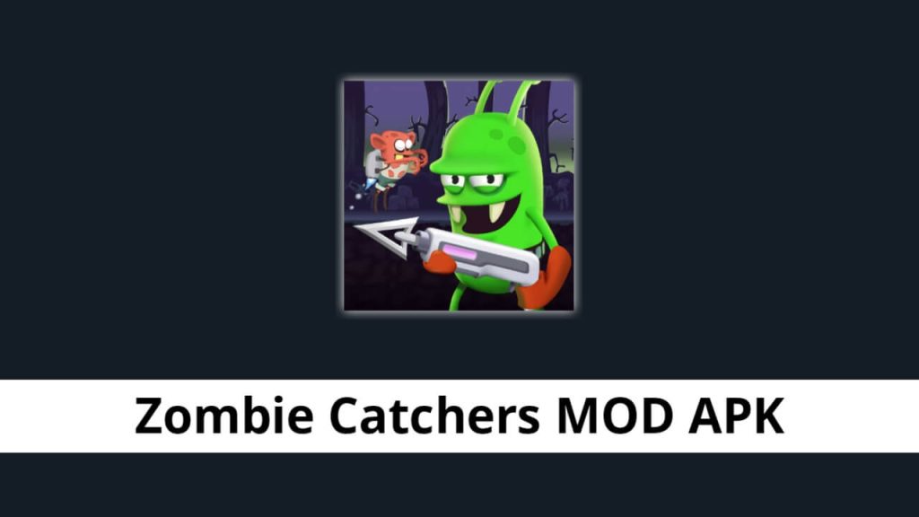 Zombie Catchers 1.32.8 Mod APK (Dinheiro Ilimitado)