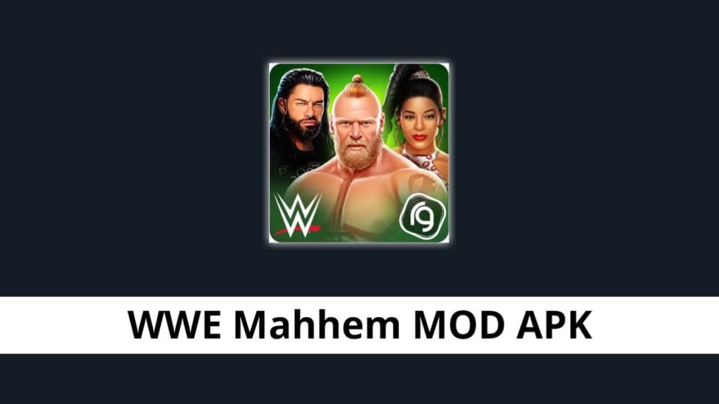 WWE Mahhem MOD APK